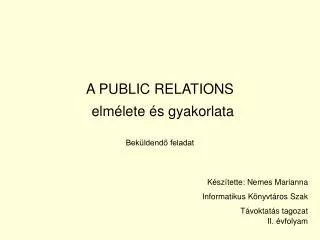 a public relations elm lete s gyakorlata