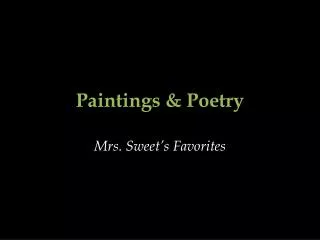 Paintings &amp; Poetry