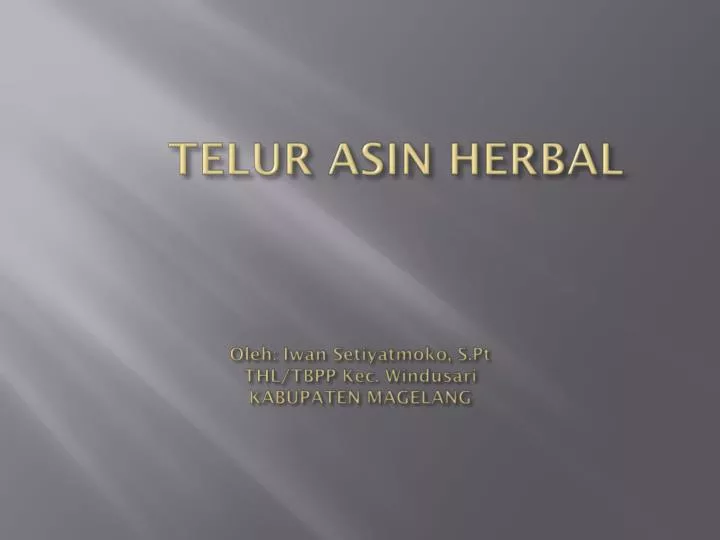 telur asin herbal oleh iwan setiyatmoko s pt thl tbpp kec windusari kabupaten magelang