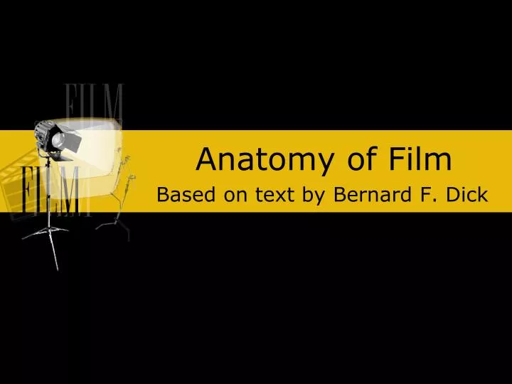 anatomy of film
