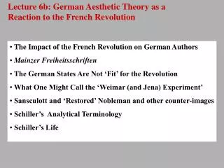 Lecture 6b: German Aesthetic Theory as a Reaction to the French Revolution