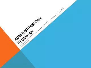 administrasi dan keuangan