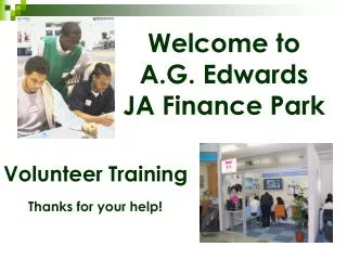 Welcome to A.G. Edwards JA Finance Park