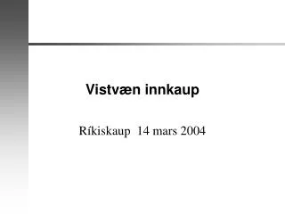 vistv n innkaup