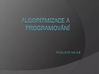 pudlov iva 4 b
