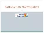BAHASA DAN MASYARAKAT - slide 1
