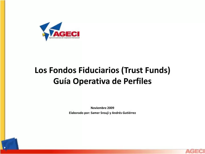 los fondos fiduciarios trust funds g u a operativa de perfiles