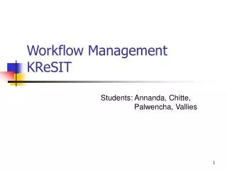 Workflow Management KReSIT