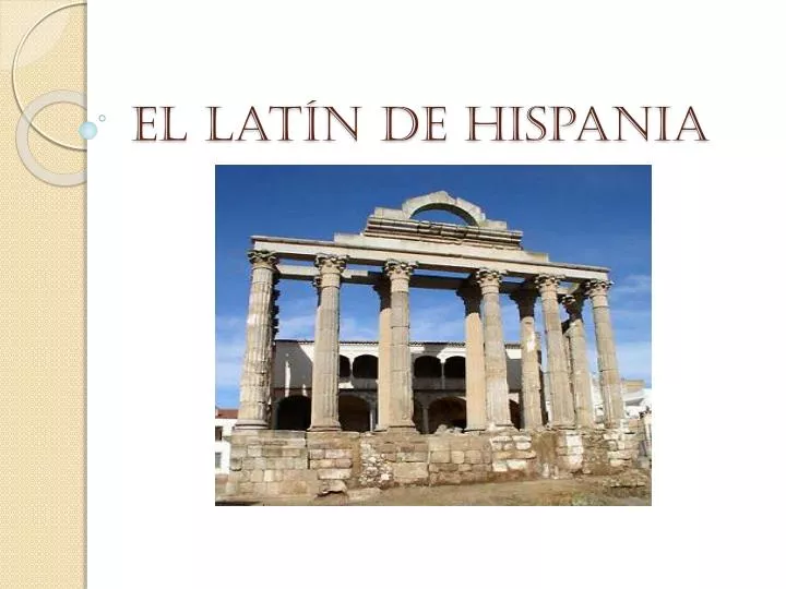 el lat n de hispania