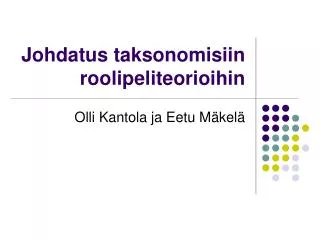 johdatus taksonomisiin roolipeliteorioihin