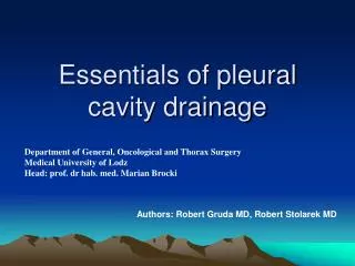 Essentials of pleural cavity drainage
