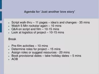 Agenda for 'Just another love story'
