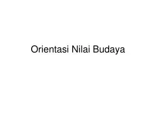 orientasi nilai budaya
