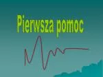 Pierwsza pomoc - slide 1
