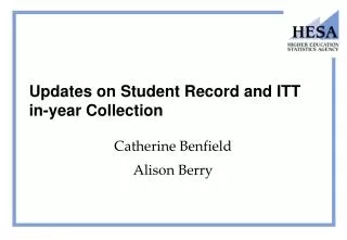 Updates on Student Record and ITT in-year Collection