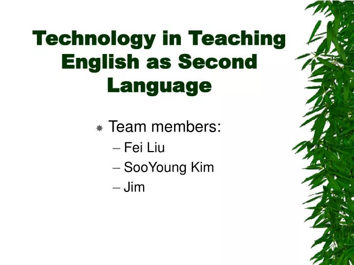 technology in teaching english as second language