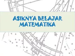 asiknya belajar matematika