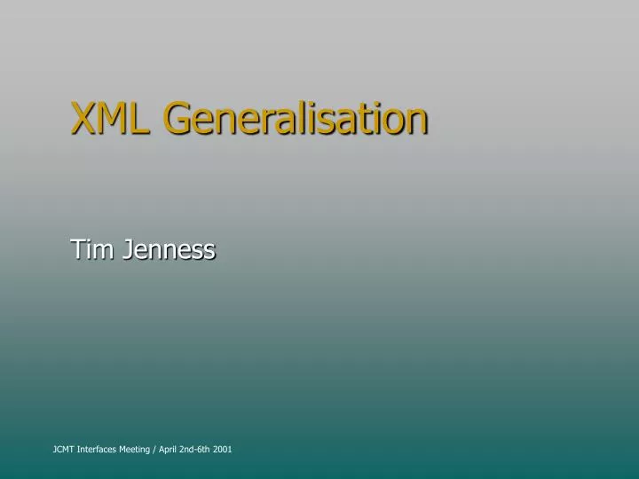 xml generalisation