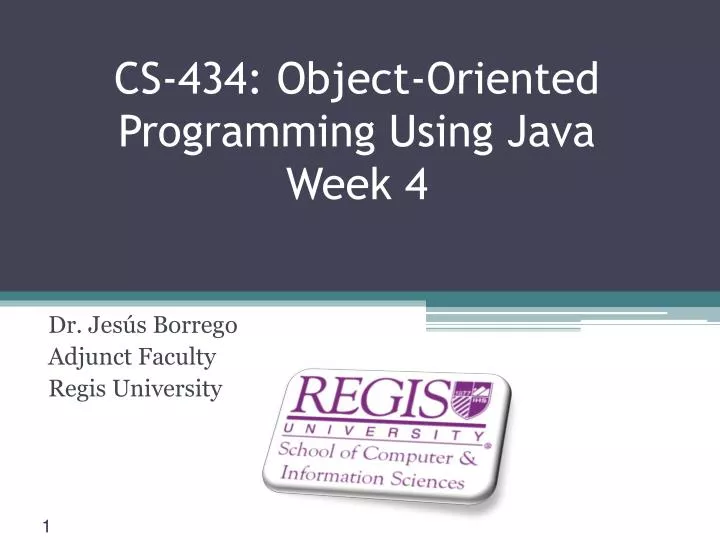cs 434 object oriented programming using java week 4
