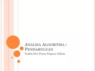 analisa algoritma pendahuluan