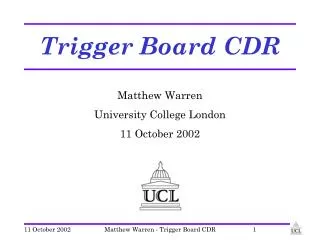 Trigger Board CDR