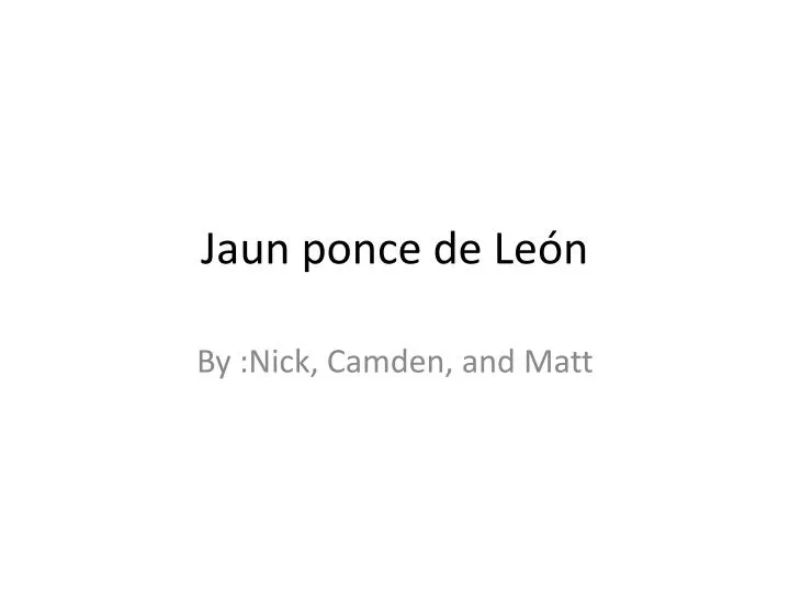 jaun ponce de le n