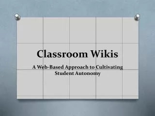 Classroom Wikis