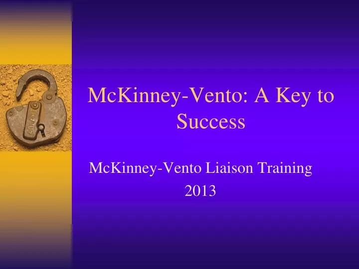 mckinney vento a key to success