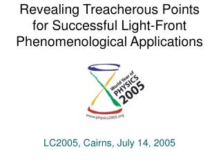 Revealing Treacherous Points for Successful Light-Front Phenomenological Applications