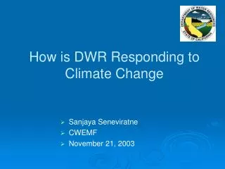 How is DWR Responding to Climate Change