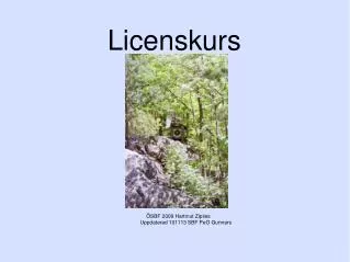 licenskurs