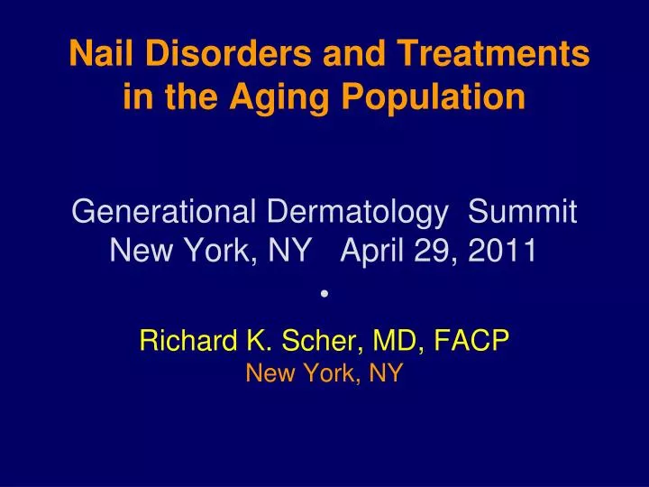 nail disorders and treatments in the aging population