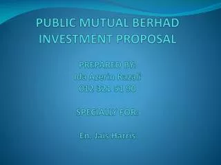 The proposal is for investment into our Public China