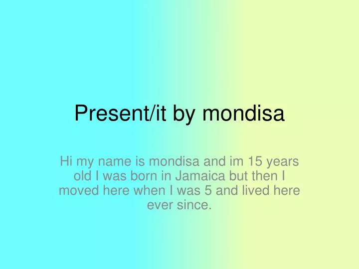 present it by mondisa
