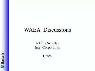 WAEA Discussions