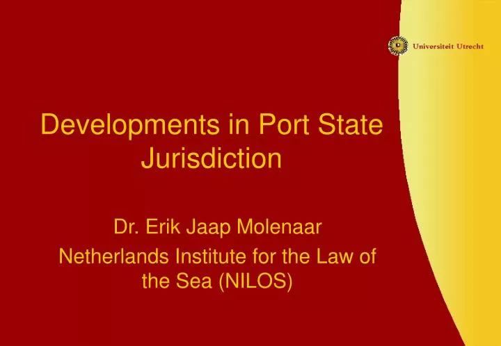 developments in port state jurisdiction