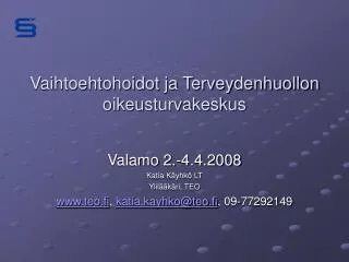 vaihtoehtohoidot ja terveydenhuollon oikeusturvakeskus