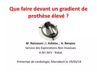 que faire devant un gradient de proth se lev