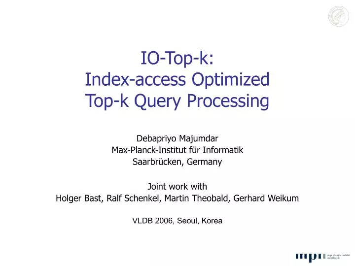 io top k index access optimized top k query processing
