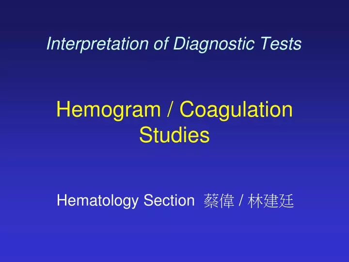 interpretation of diagnostic tests