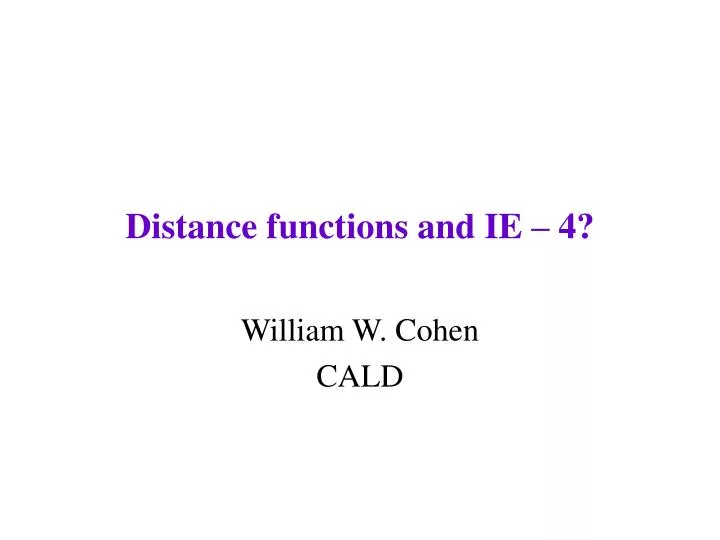 distance functions and ie 4
