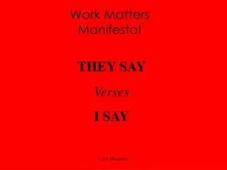 Work Matters Manifesto!