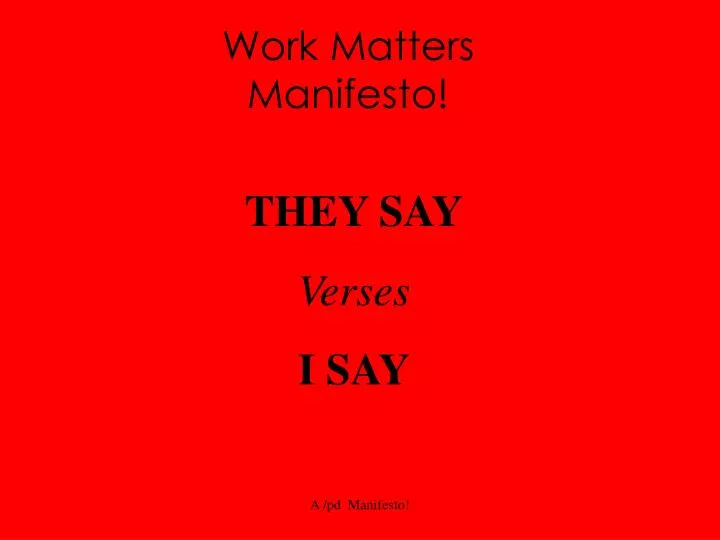 work matters manifesto