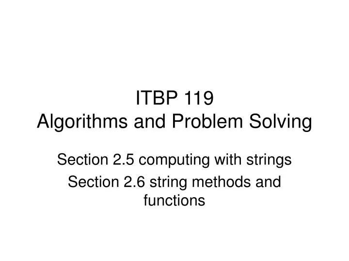 itbp 119 algorithms and problem solving