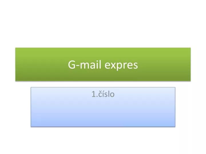 g mail expres