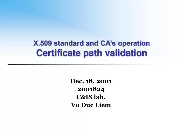 x 509 standard and ca s operation certificate path validation