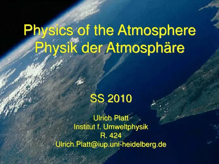 physics of the atmosphere physik der atmosph re