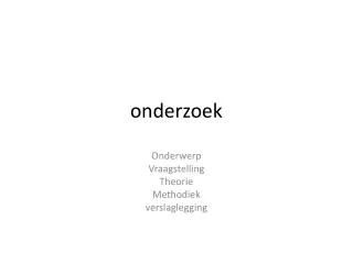 onderzoek
