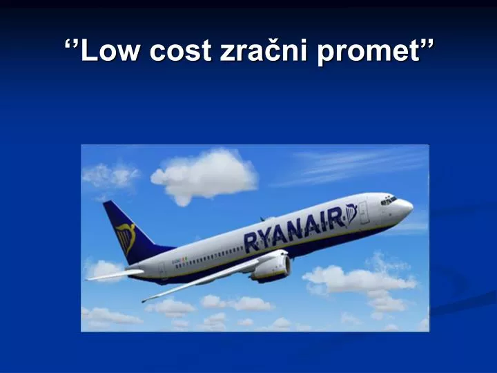 low cost zra ni promet