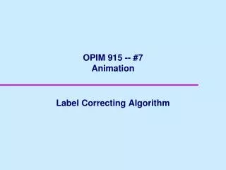 OPIM 915 -- #7 Animation